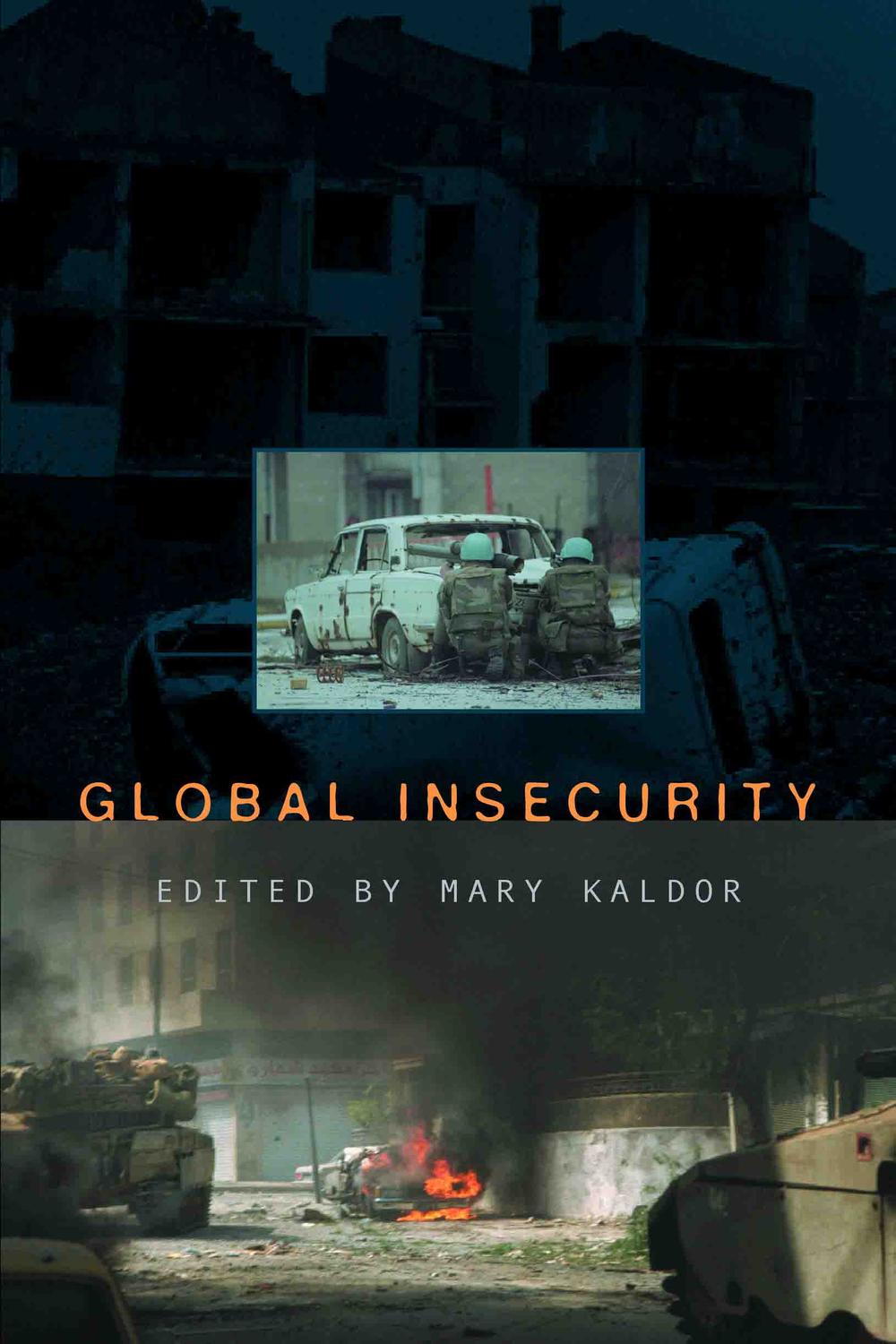 Global Insecurity - Mary Kaldor