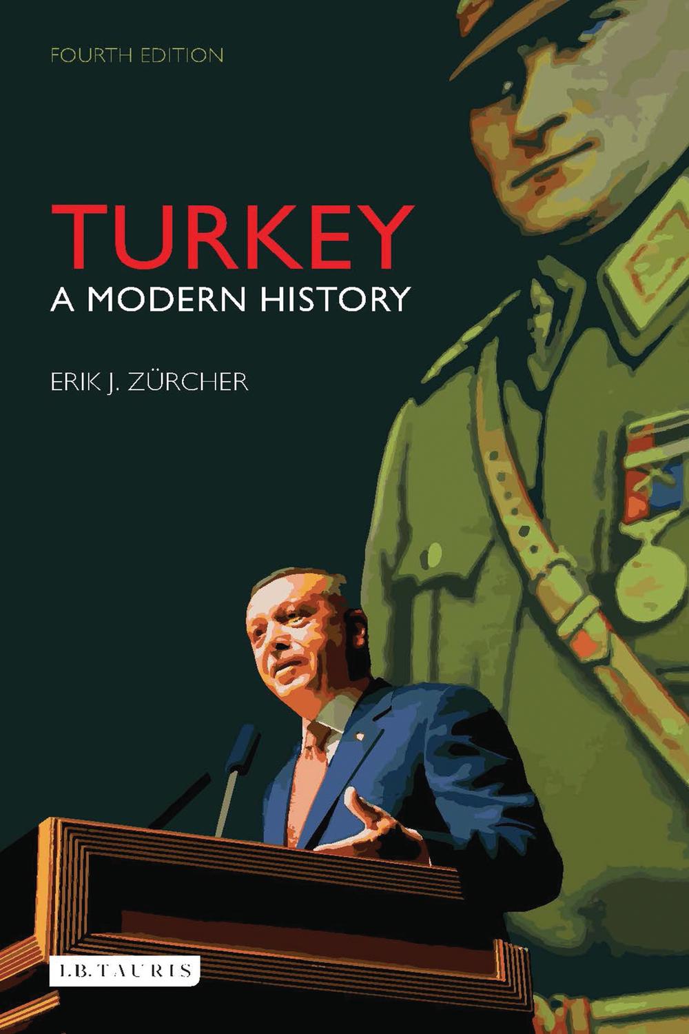 Turkey - Erik J. Zürcher