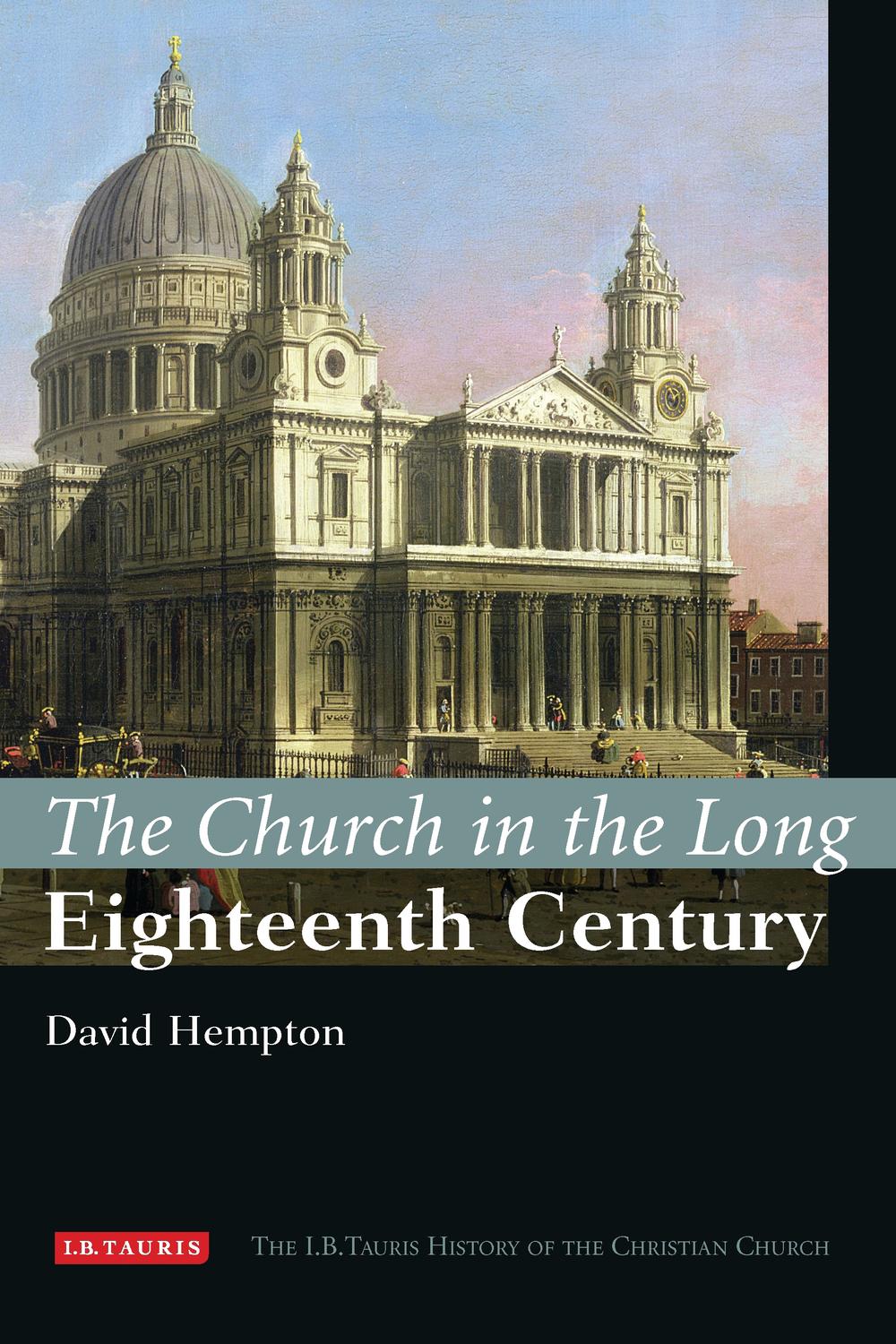 The Church in the Long Eighteenth Century - David Hempton