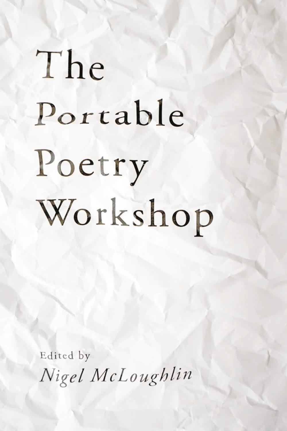The Portable Poetry Workshop - Nigel McLoughlin