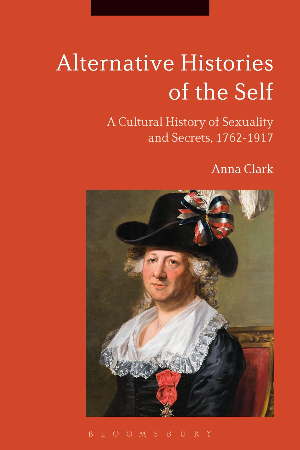 Alternative Histories of the Self - Anna Clark