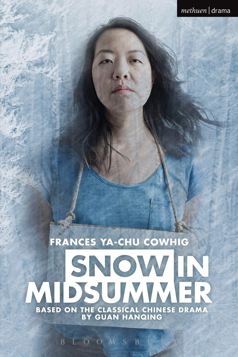 Snow in Midsummer - Frances Ya-Chu Cowhig