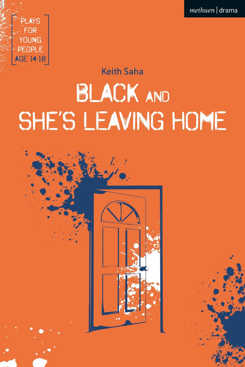 Black and She's Leaving Home - Keith Saha