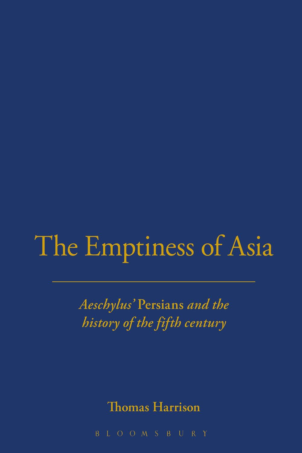 The Emptiness of Asia - Thomas Harrison