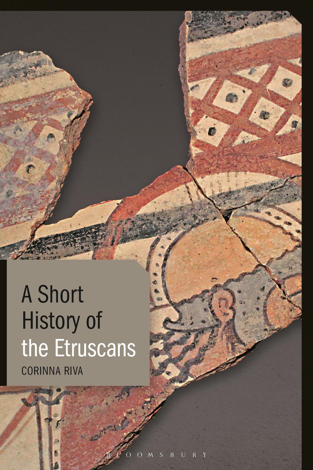 A Short History of the Etruscans - Corinna Riva