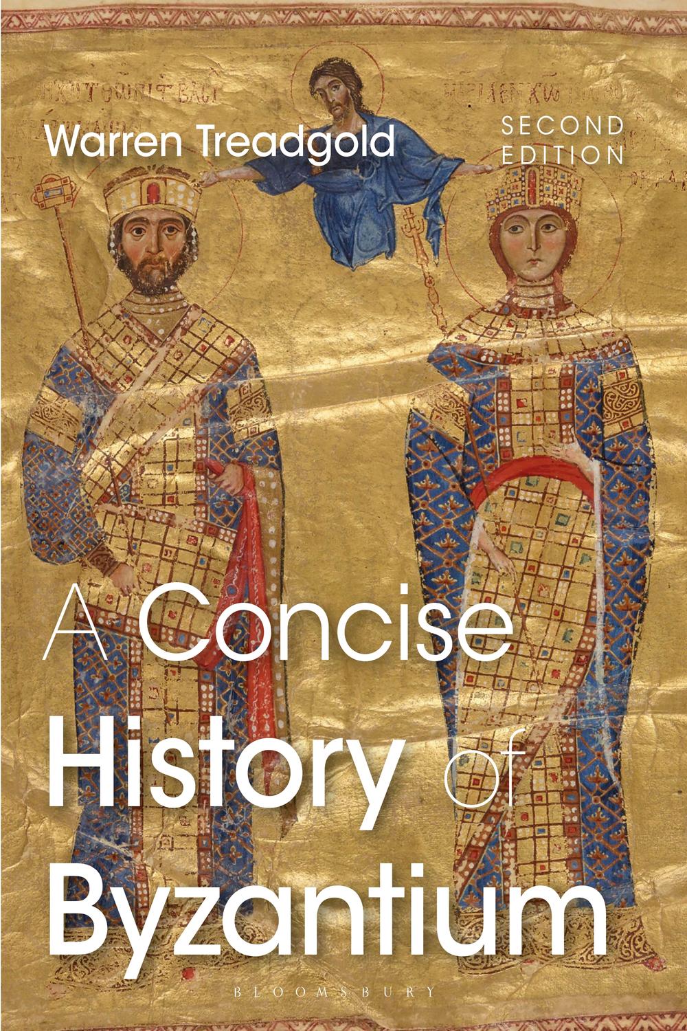 A Concise History of Byzantium - Warren Treadgold
