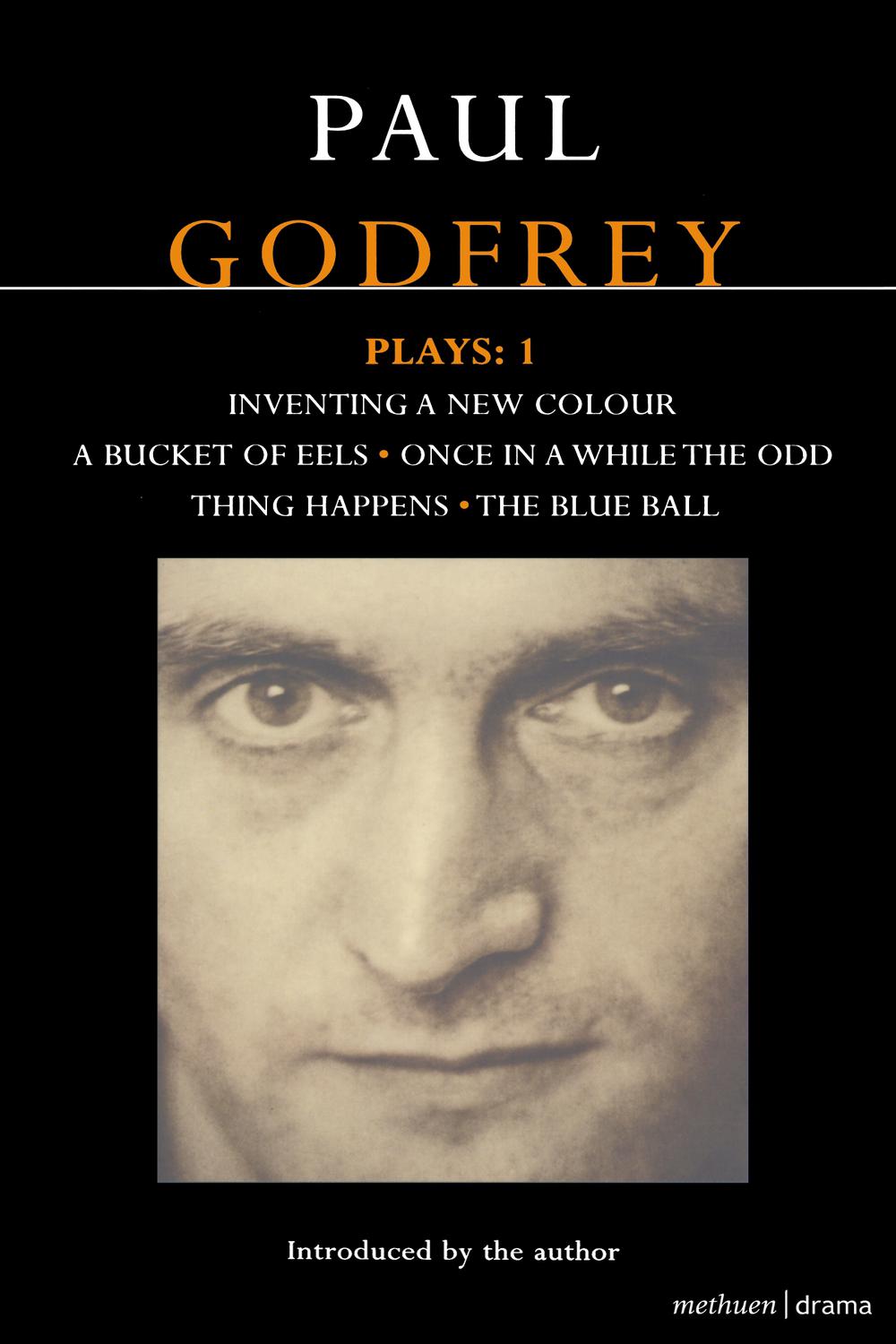 Godfrey Plays: 1 - Paul Godfrey