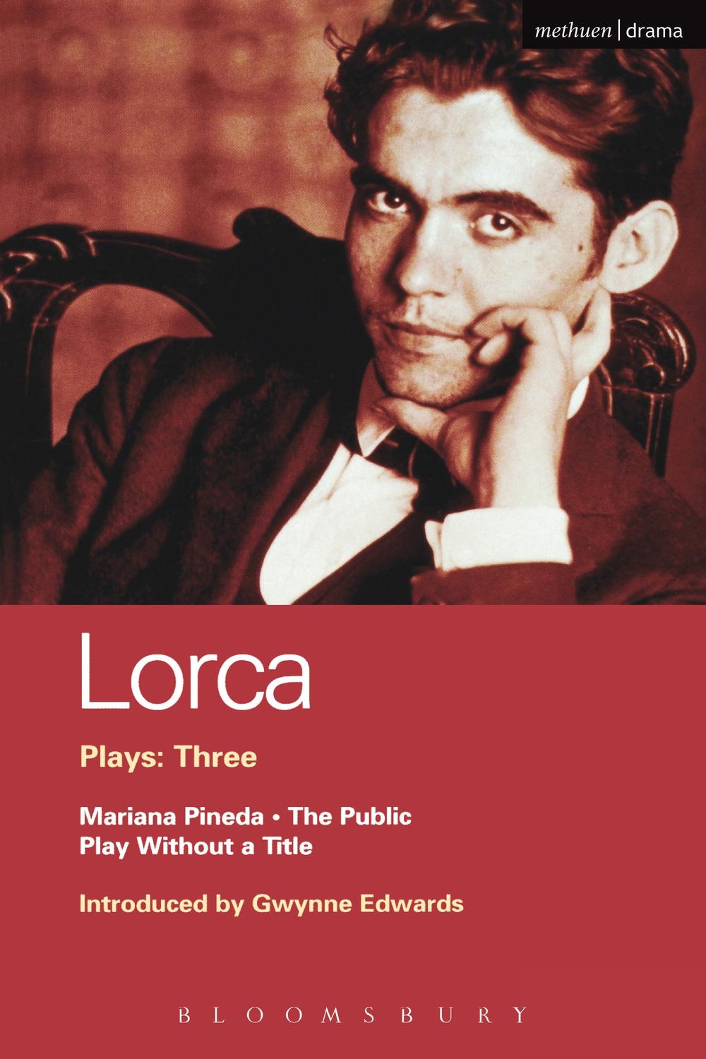 Lorca Plays: 3 - Federico Garcia Lorca, Gwynne Edwards, Gwynne Edwards, Henry Livings