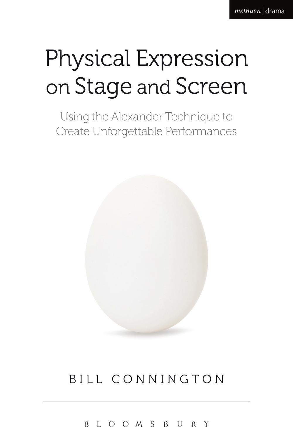Physical Expression on Stage and Screen - Bill Connington