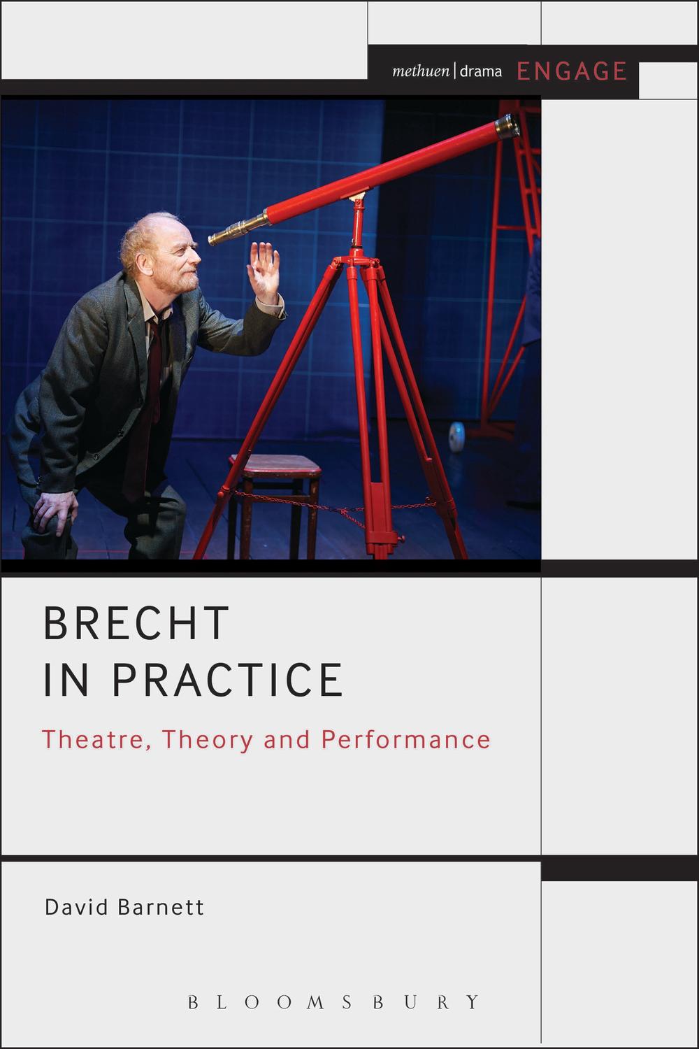 Brecht in Practice - David Barnett, Enoch Brater, Mark Taylor-Batty