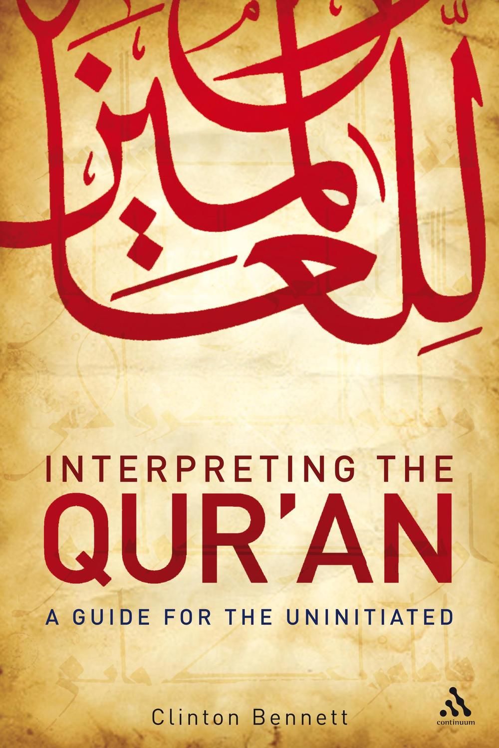 Interpreting the Qur'an - Clinton Bennett