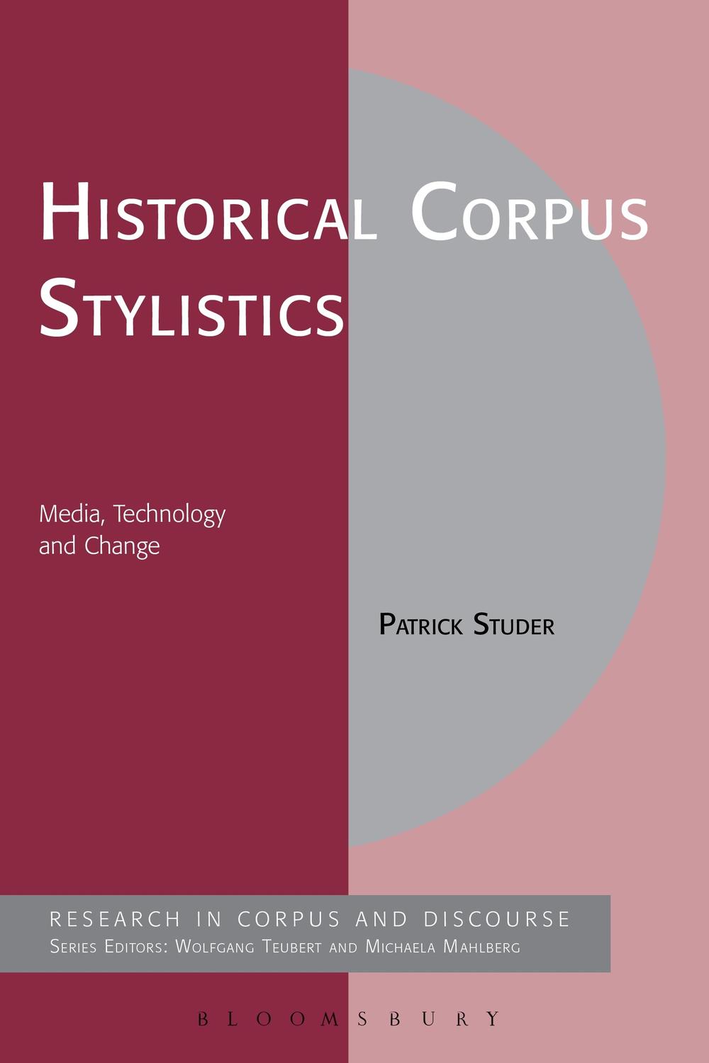 Historical Corpus Stylistics - Patrick Studer