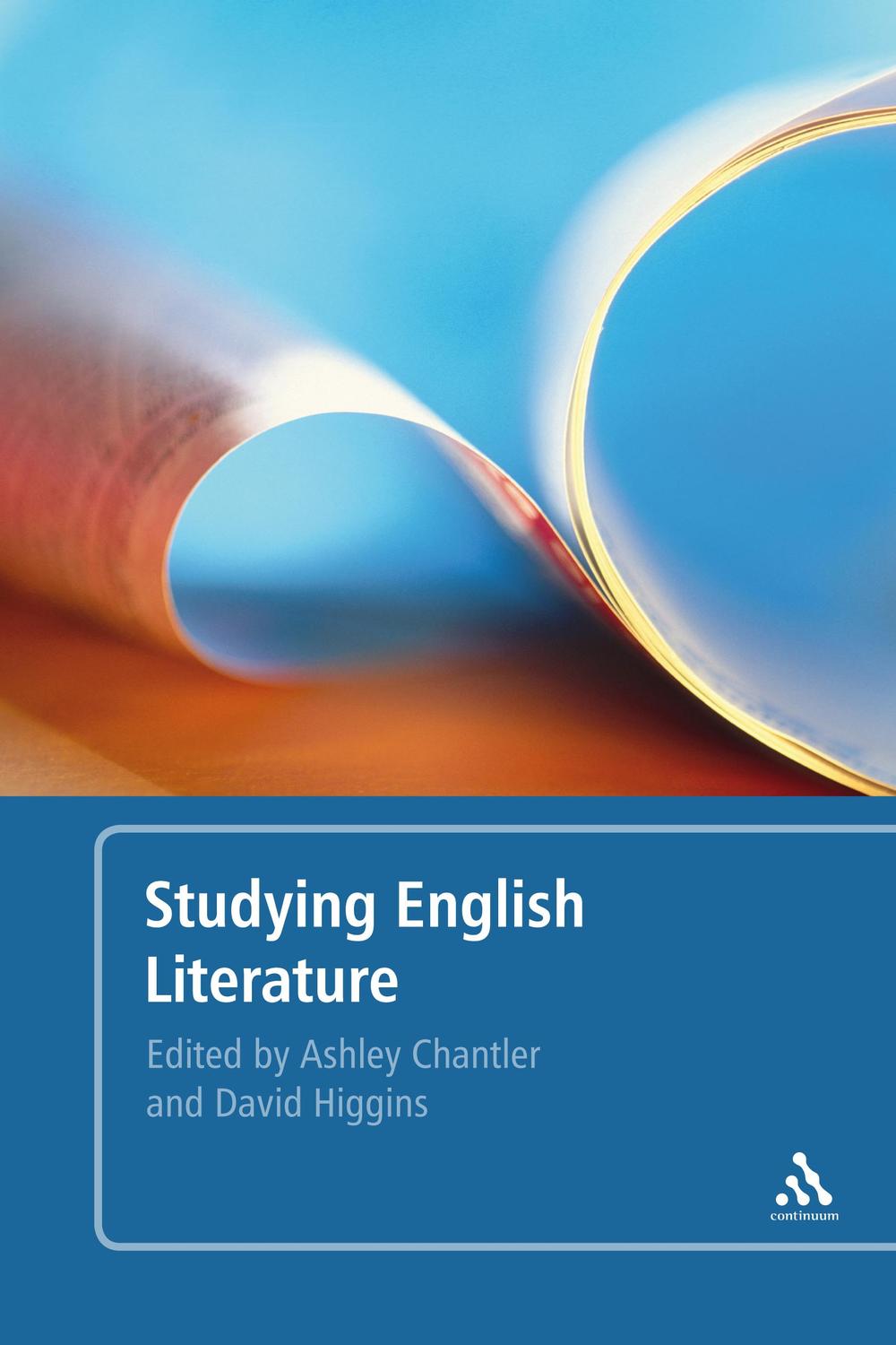 Studying English Literature - Ashley Chantler, David Higgins