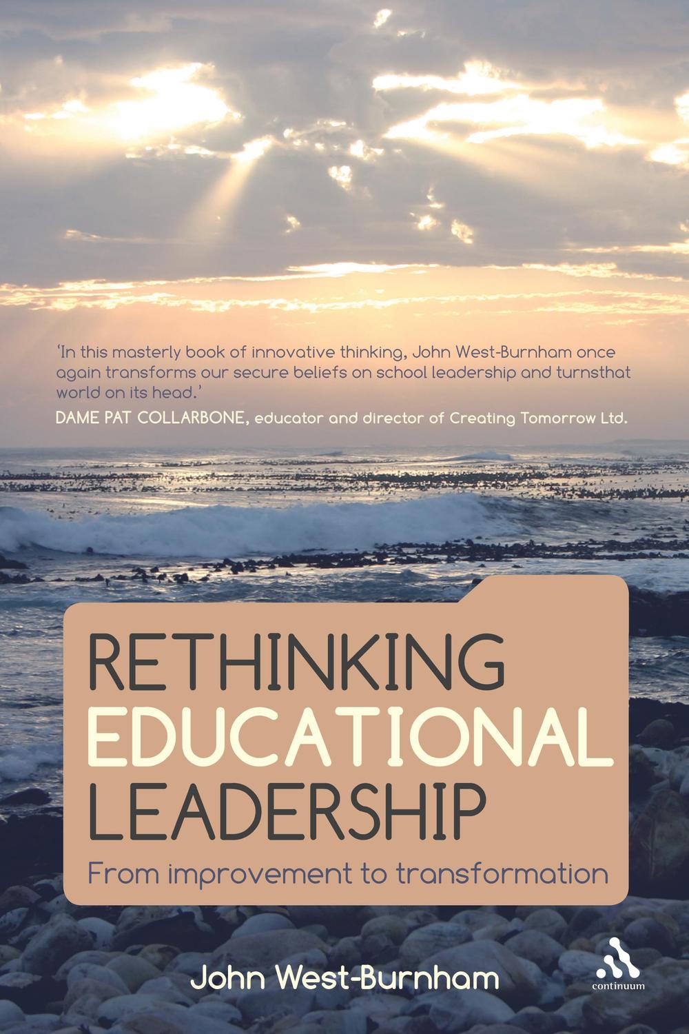 Rethinking Educational Leadership - John West-Burnham