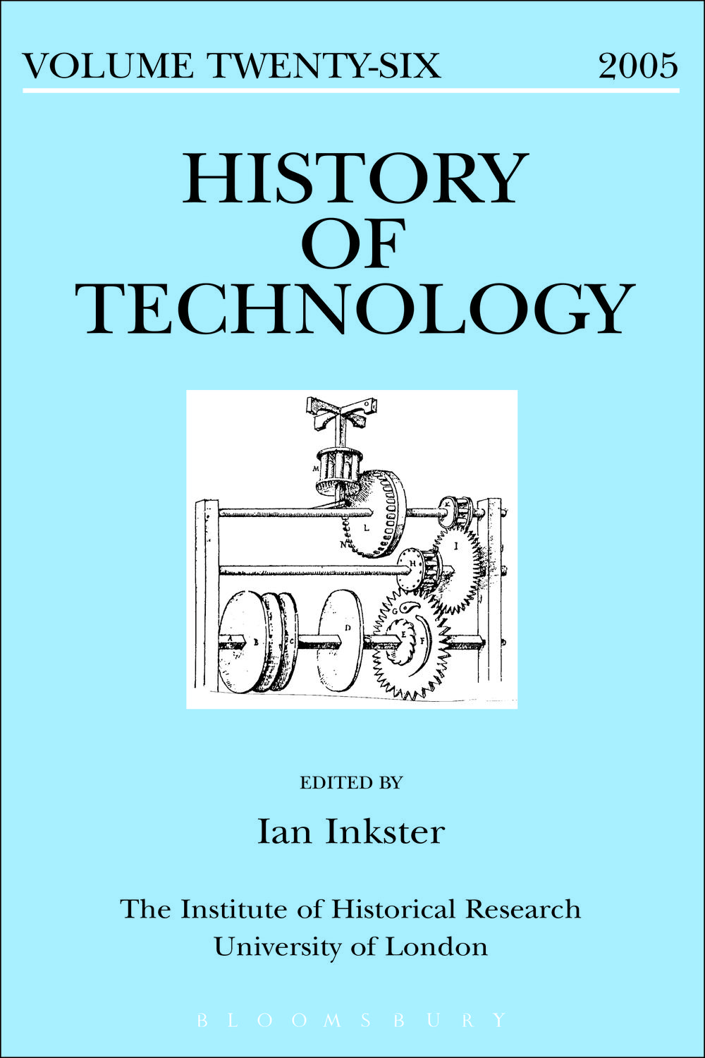 History of Technology Volume 26 - Ian Inkster