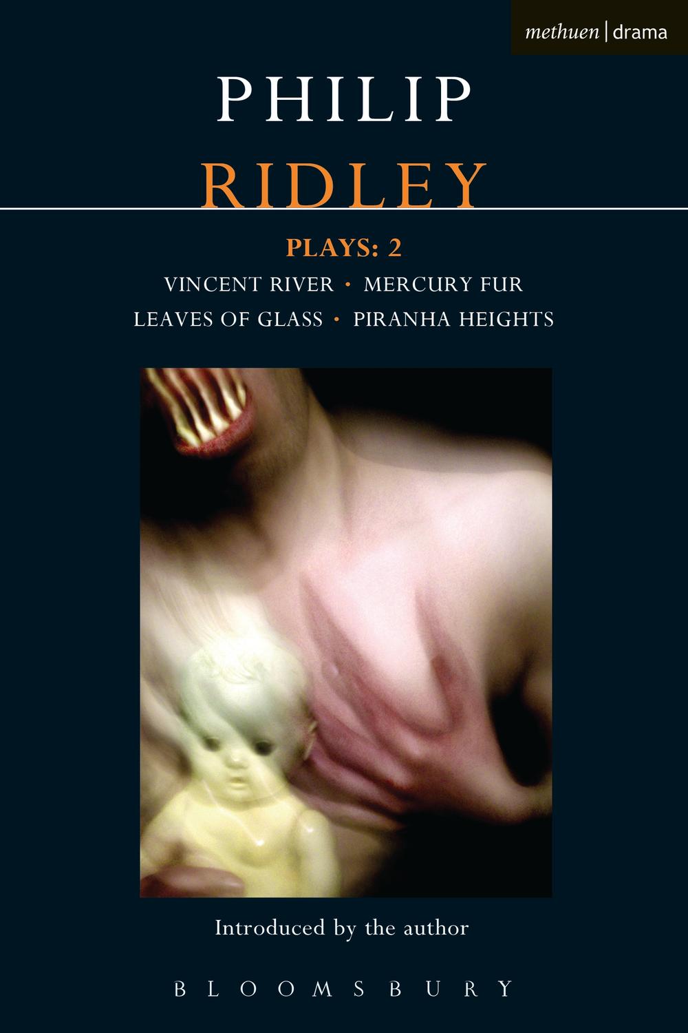 Ridley Plays: 2 - Philip Ridley