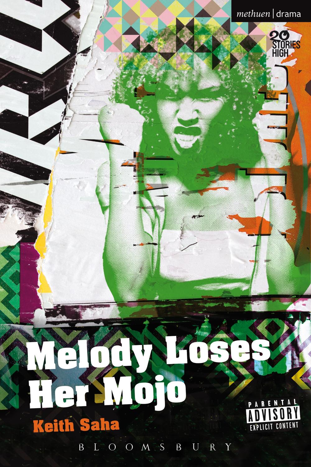 Melody Loses Her Mojo - Keith Saha