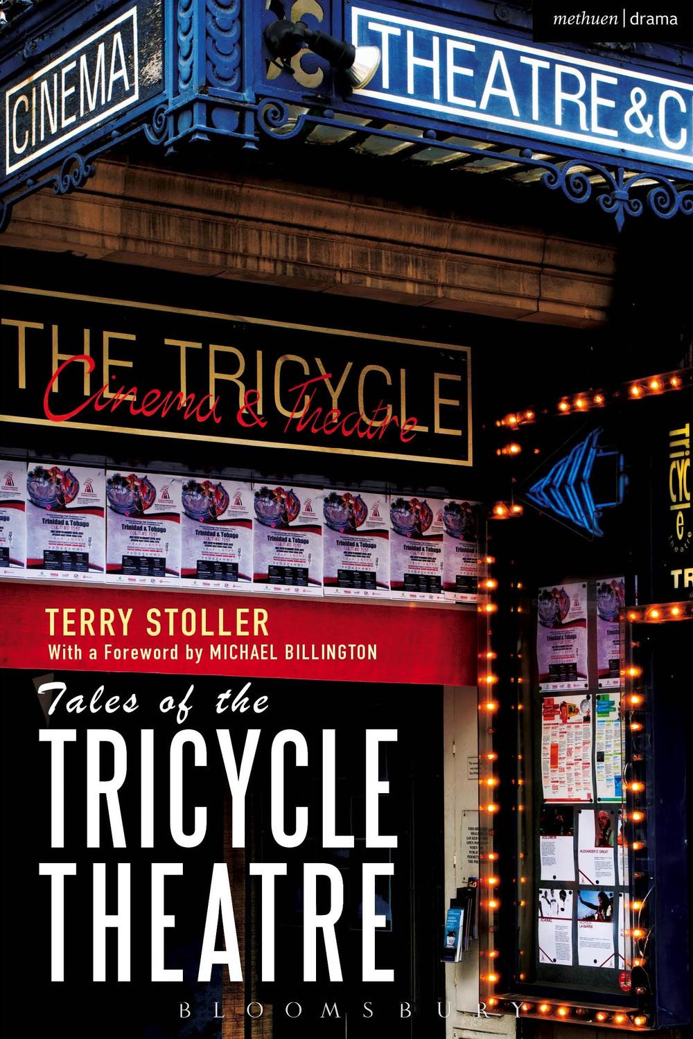 Tales of the Tricycle Theatre - Terry Stoller