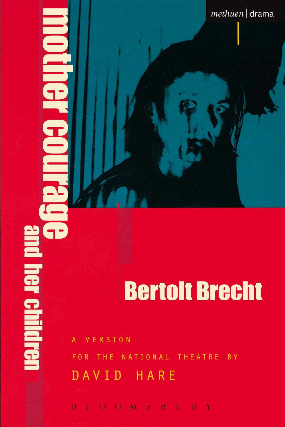 Mother Courage and Her Children - Bertolt Brecht, David Hare, David Hare