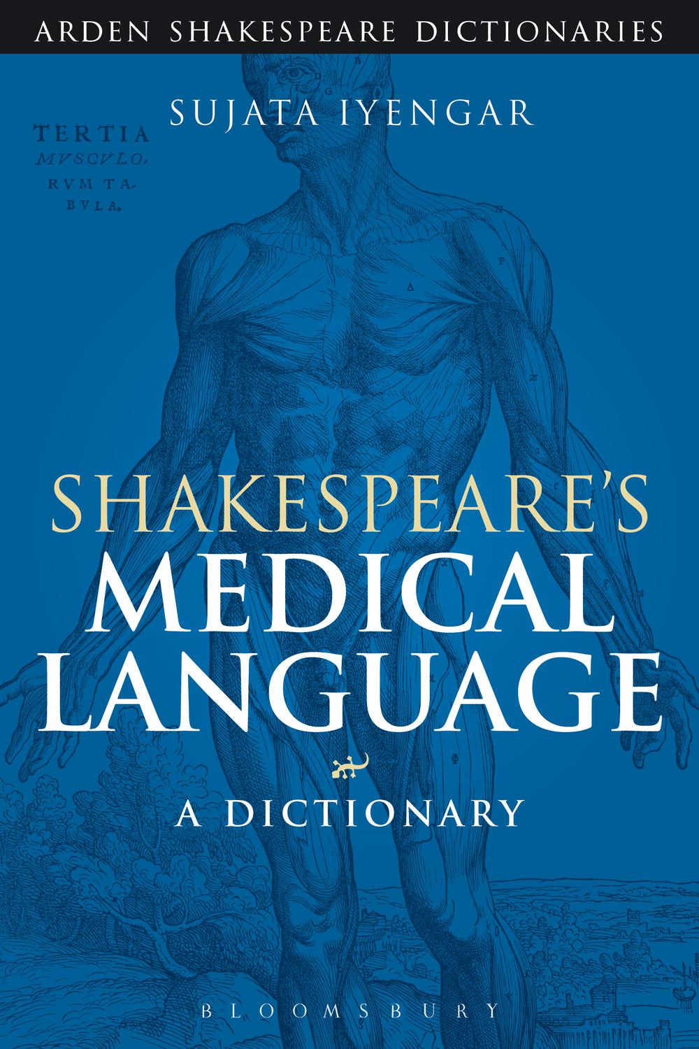 Shakespeare's Medical Language: A Dictionary - Sujata Iyengar