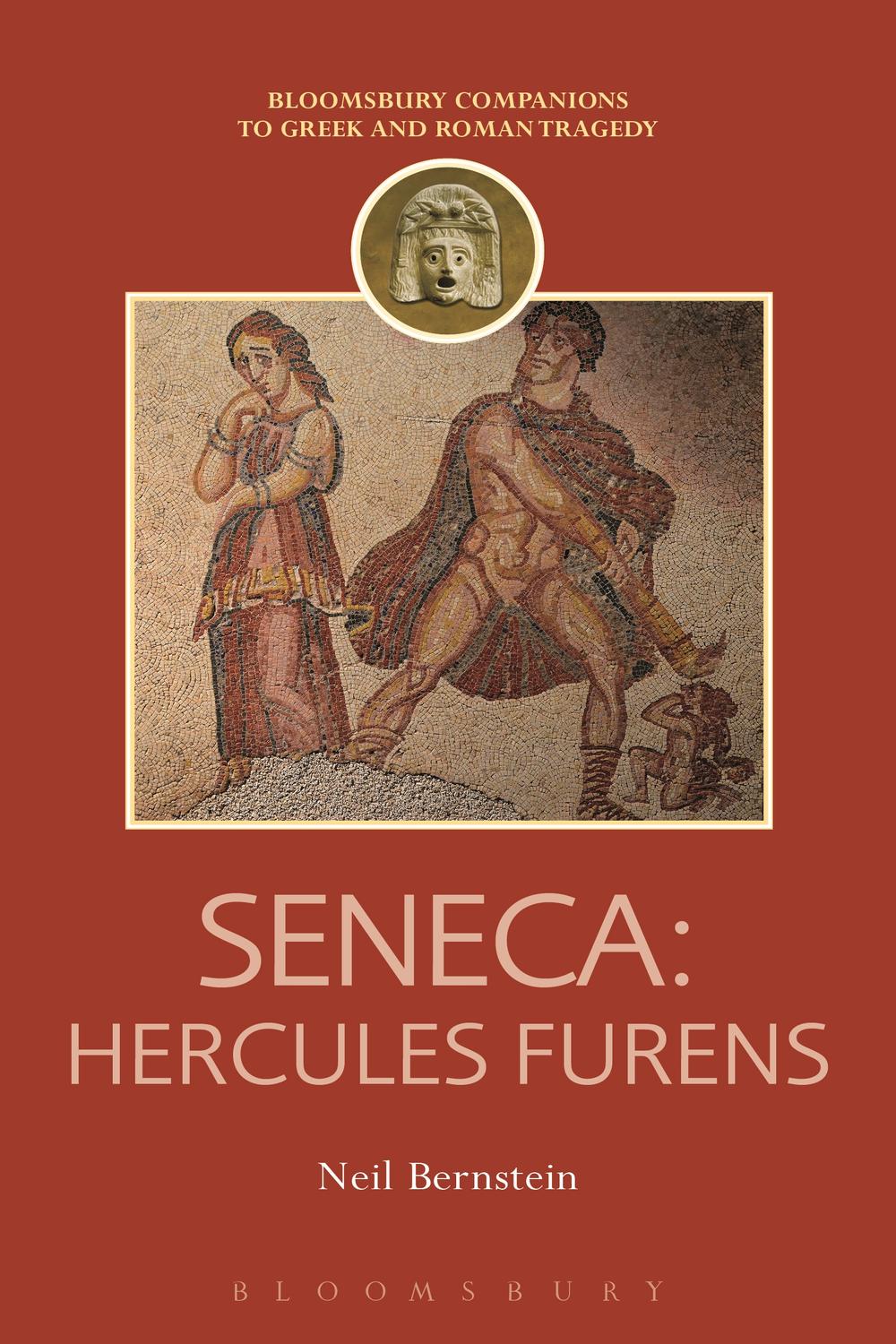 Seneca: Hercules Furens - Neil Bernstein