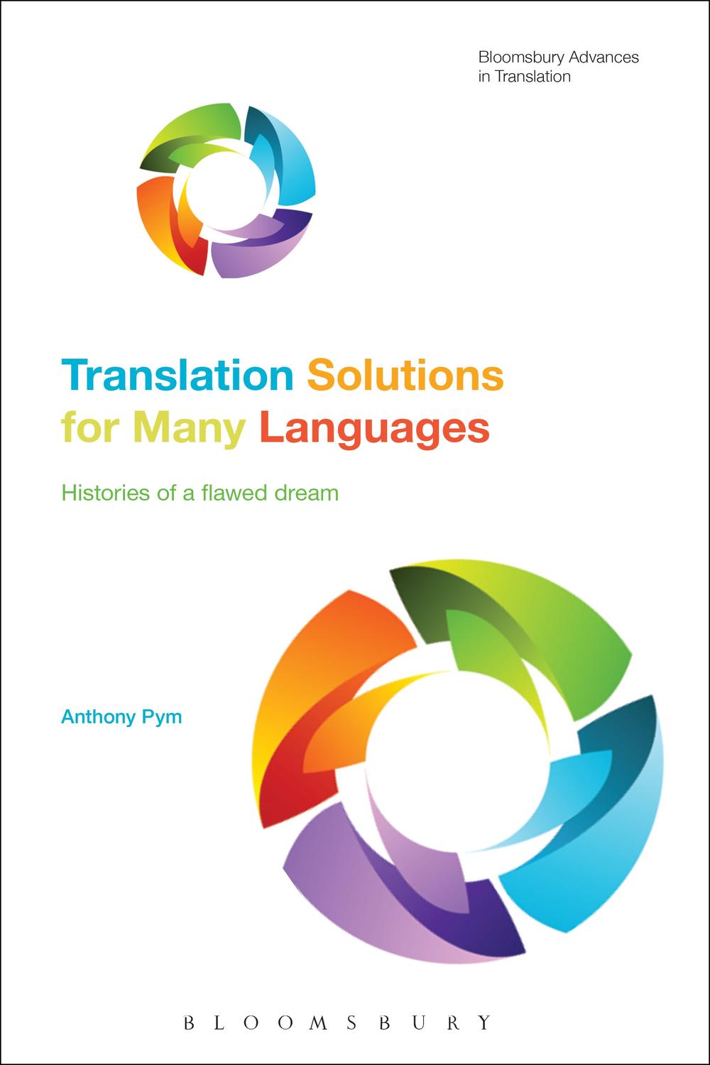 Translation Solutions for Many Languages - Anthony Pym