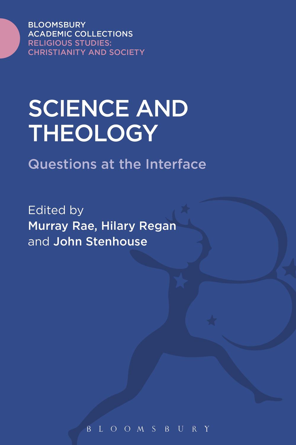 Science and Theology - Murray Rae, Hilary Regan, John Stenhouse