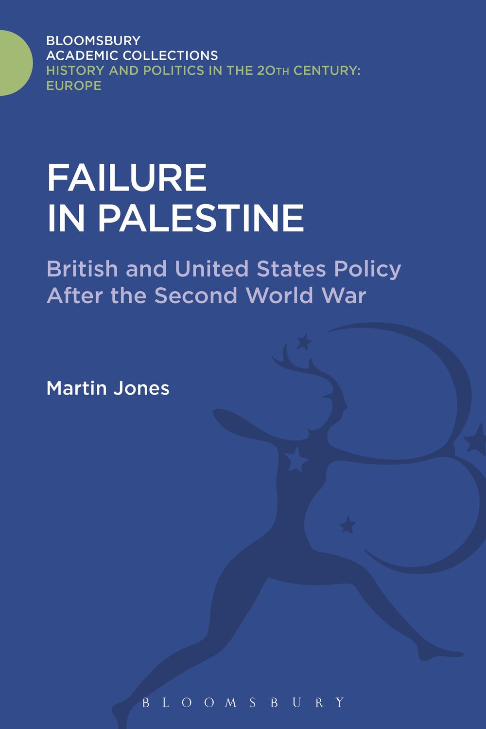 Failure in Palestine - Martin Jones