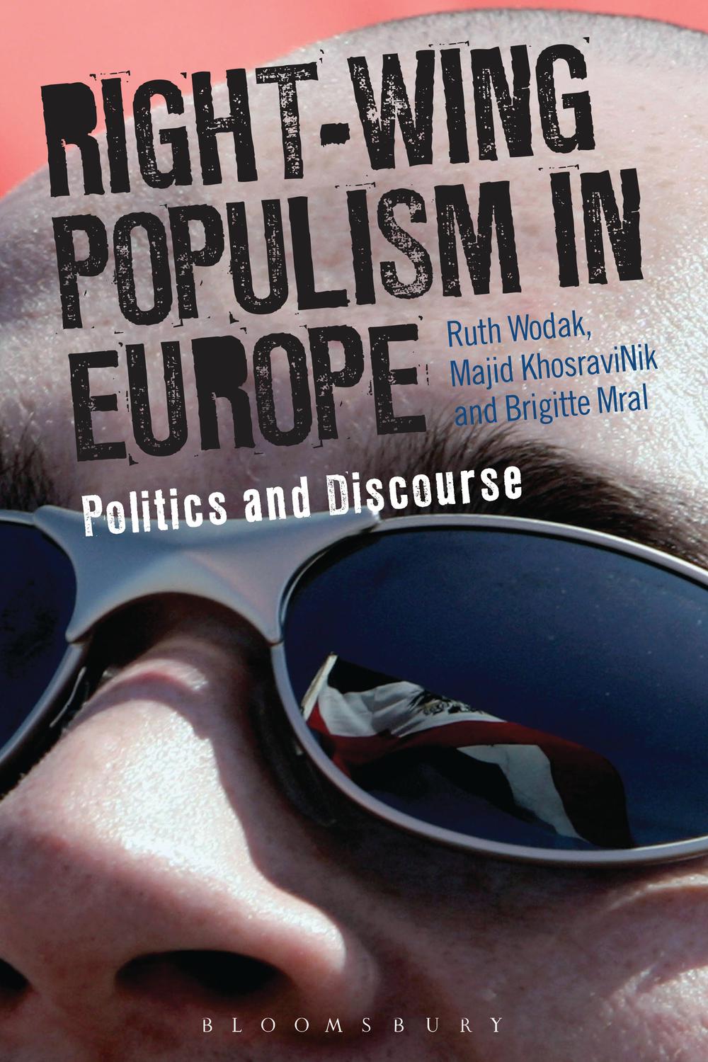 Right-Wing Populism in Europe - Ruth Wodak, Majid KhosraviNik, Brigitte Mral
