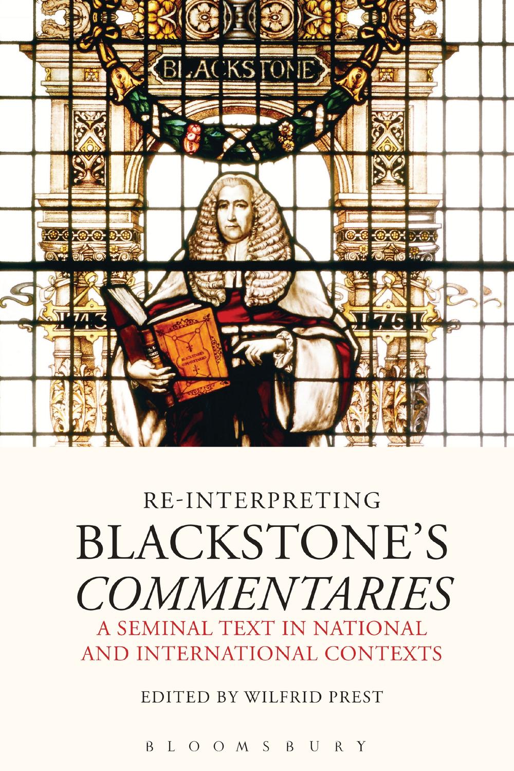 Re-Interpreting Blackstone's Commentaries - Wilfrid Prest