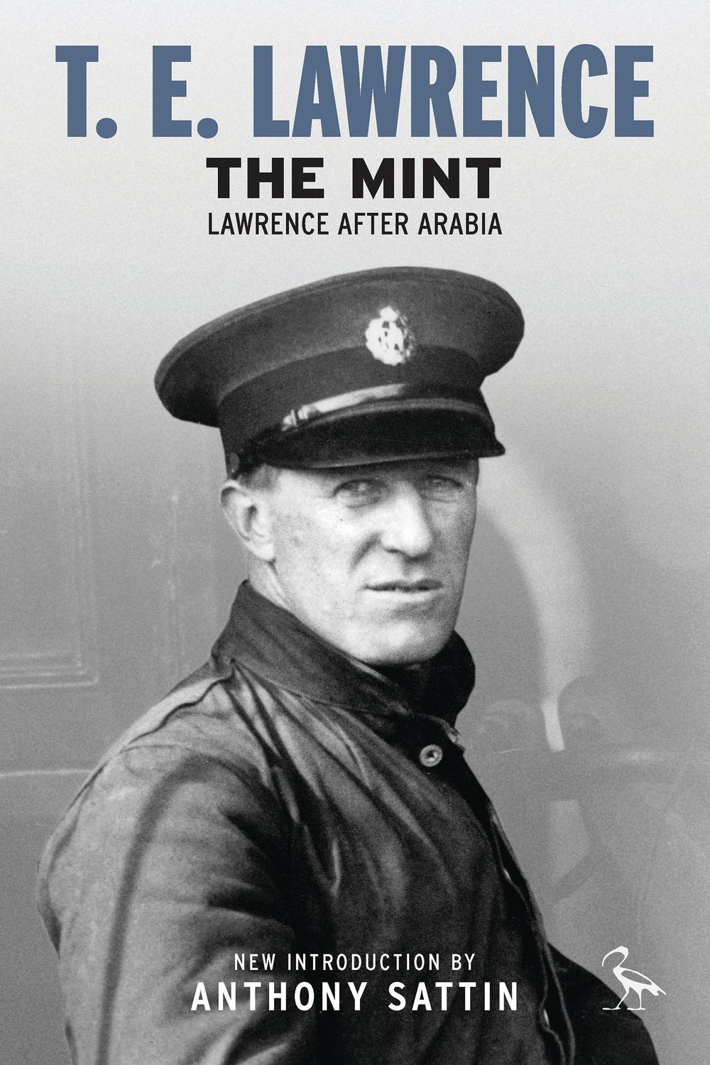 The Mint - T. E. Lawrence