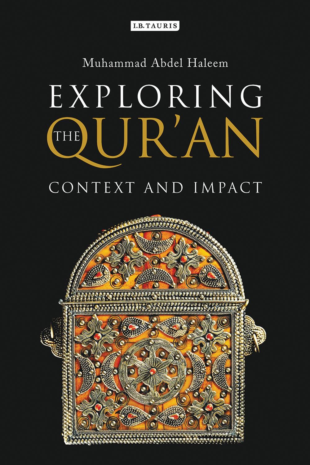 Exploring the Qur'an - Muhammad Abdel Haleem