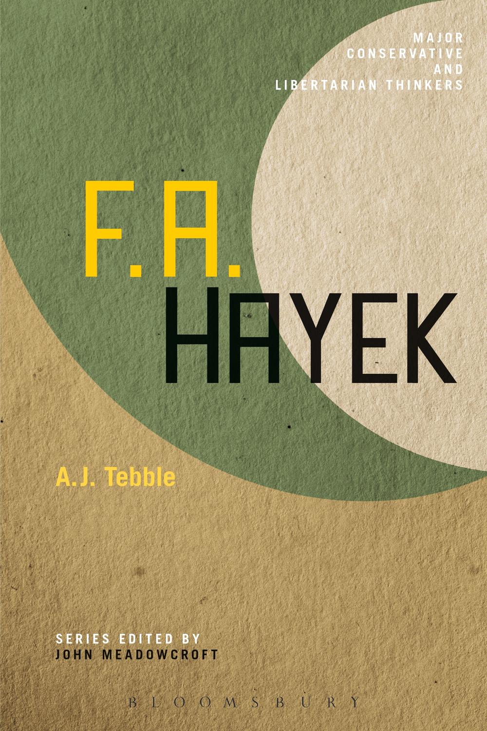 F. A. Hayek - A. J. Tebble