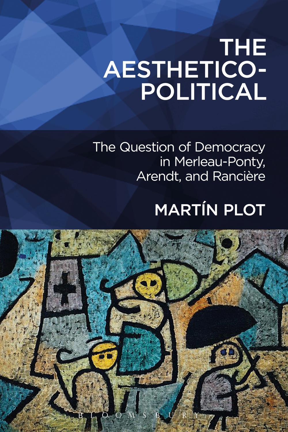 The Aesthetico-Political - Martín Plot