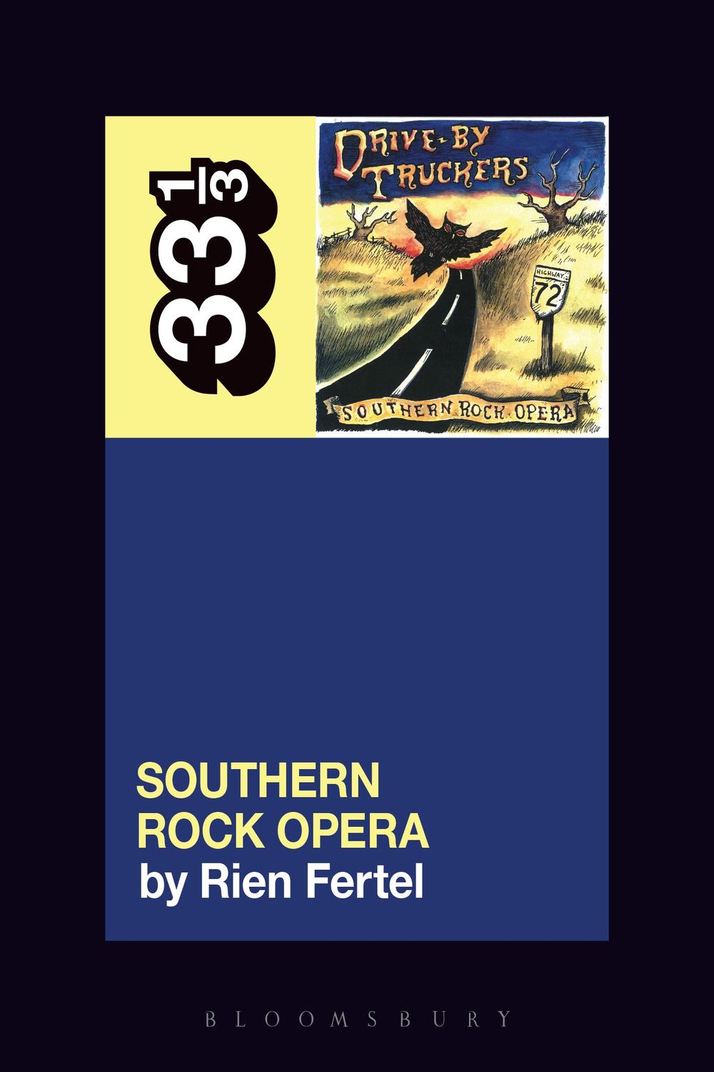 Drive-By Truckers' Southern Rock Opera - Rien Fertel,,