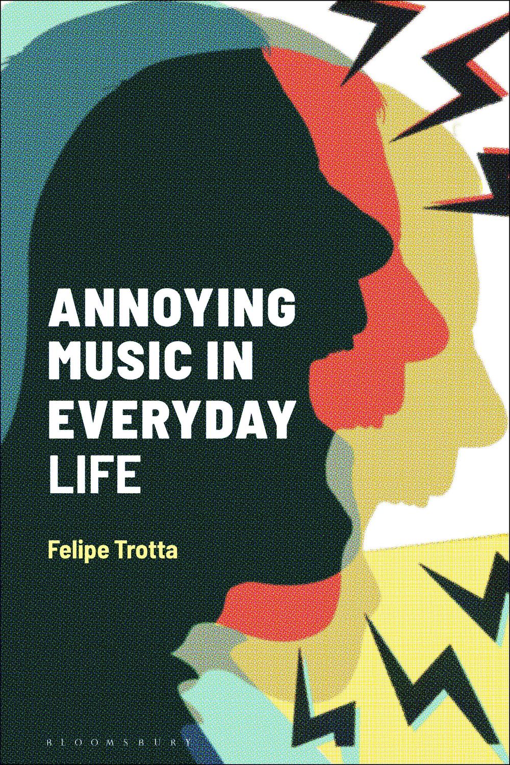 Annoying Music in Everyday Life - Felipe Trotta