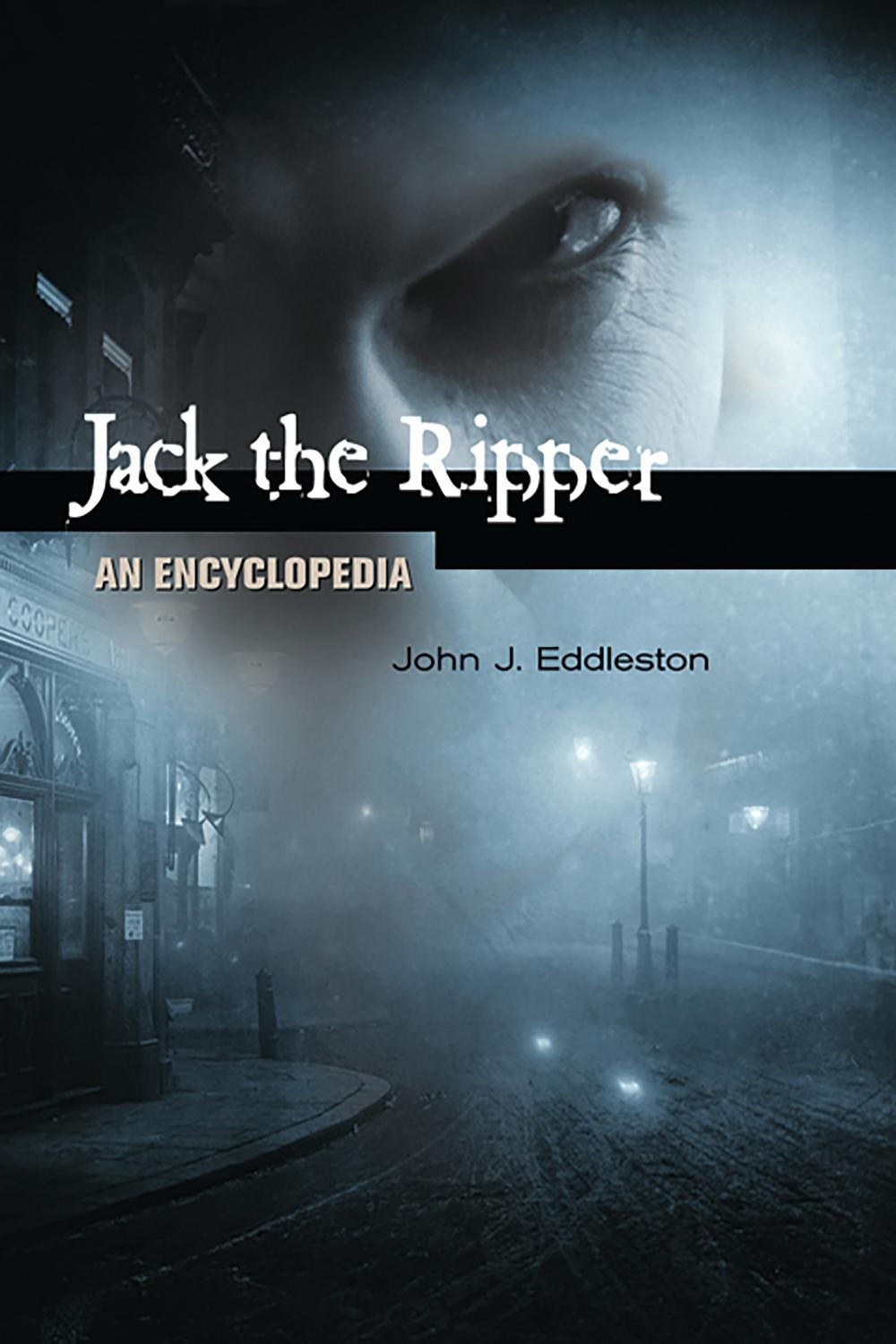 Jack the Ripper - John J. Eddleston