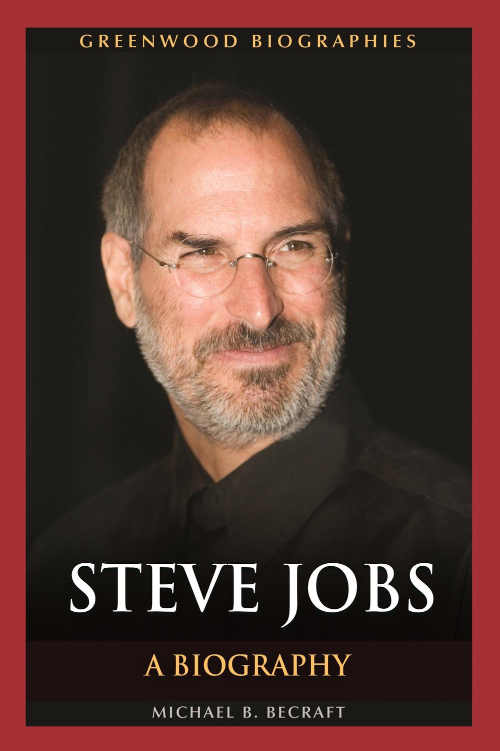 Steve Jobs - Michael B. Becraft