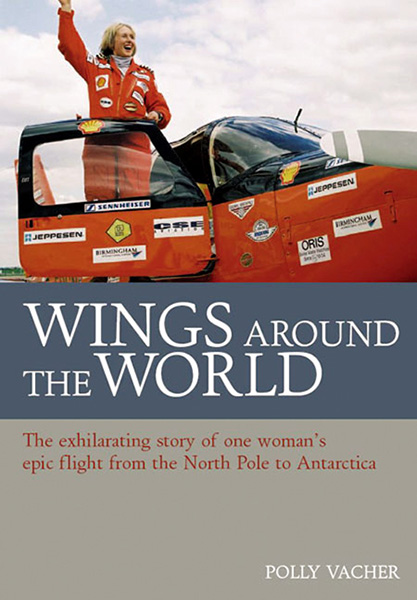 Wings Around the World - Polly Vacher
