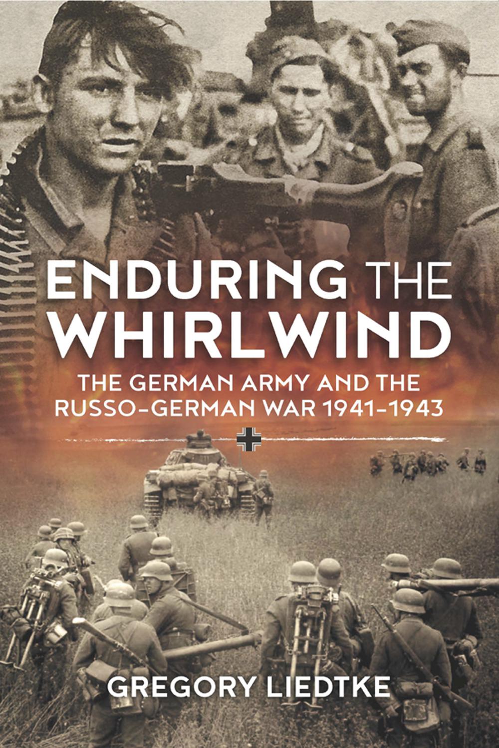 Enduring the Whirlwind - Gregory Liedtke