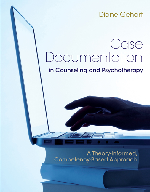 Case Documentation in Counseling and Psychotherapy - Diane Gehart