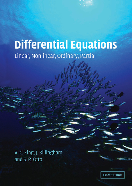 Differential Equations - A. C. King, J. Billingham, S. R. Otto