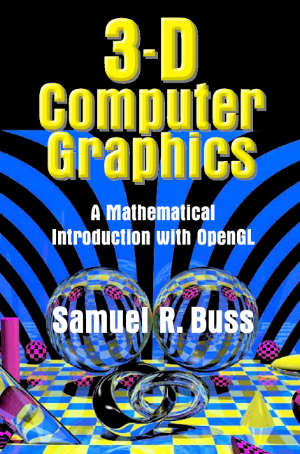 3D Computer Graphics - Samuel R. Buss