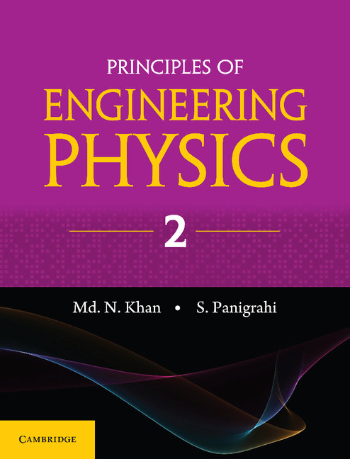 Principles of Engineering Physics 2 - Md Nazoor Khan, Simanchala Panigrahi