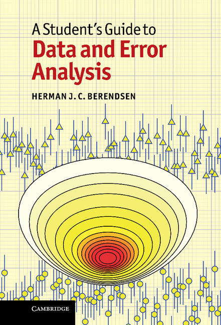 A Student's Guide to Data and Error Analysis - Herman J. C. Berendsen