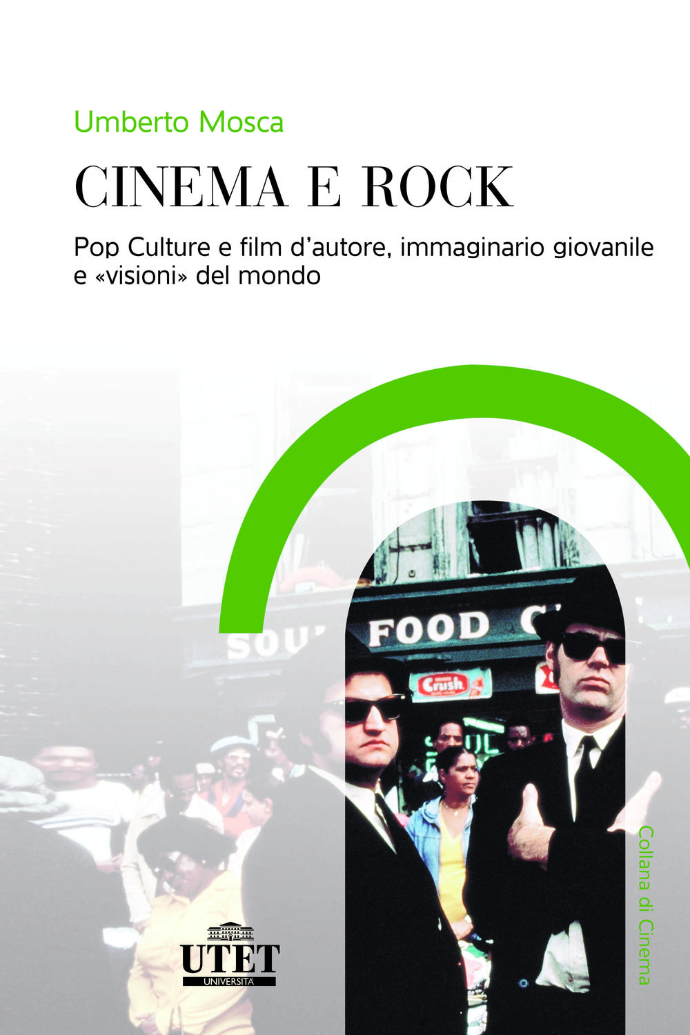 Cinema e rock - Mosca Umberto