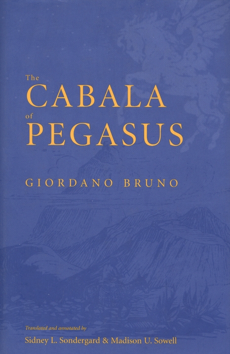 The Cabala of Pegasus - Giordano Bruno