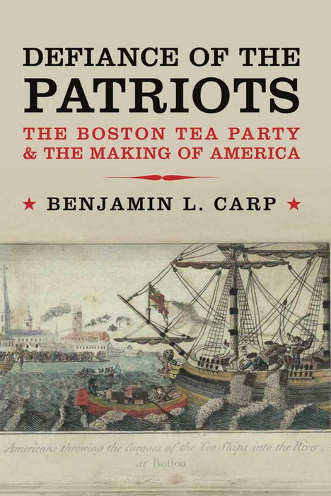 Defiance of the Patriots - Benjamin L. Carp
