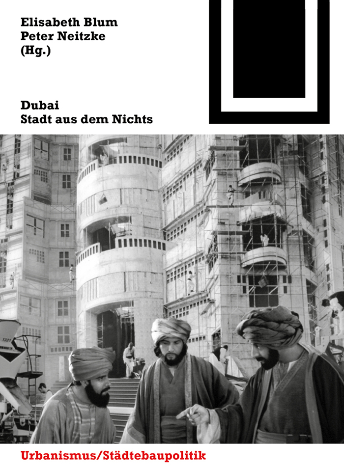 Dubai - Elisabeth Blum, Peter Neitzke