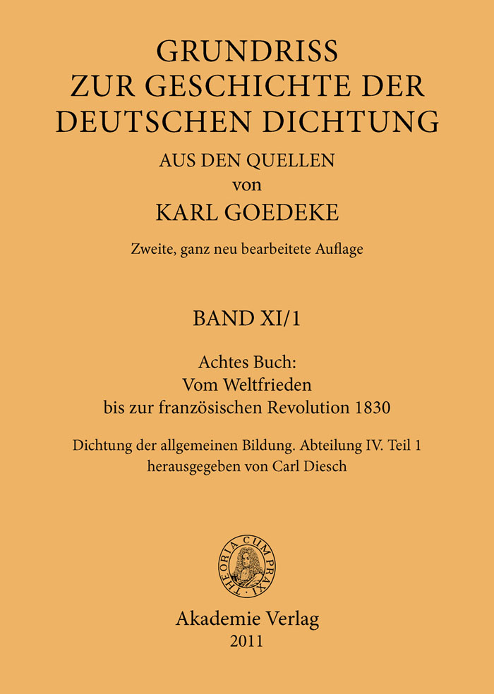 Achtes Buch: Vom Weltfrieden bis zur französischen Revolution 1830 - Karl Goedeke, Carl Diesch